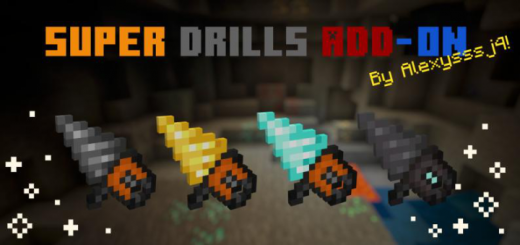 Super Drills Minecraft addon
