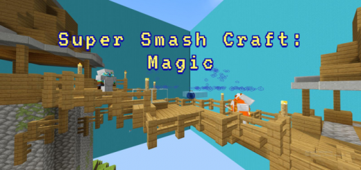 Super Smash Craft: Magic Minecraft map