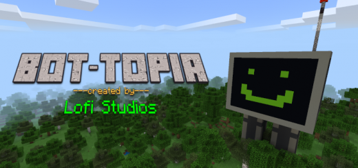 Bot-Topia Minecraft addon