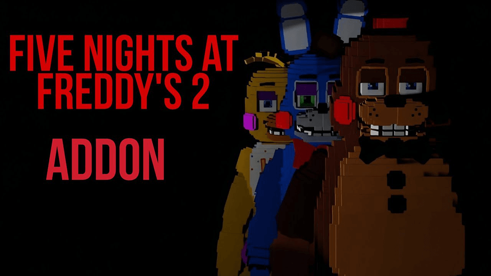 Five Nights at Freddy´s 2 Minecraft addon