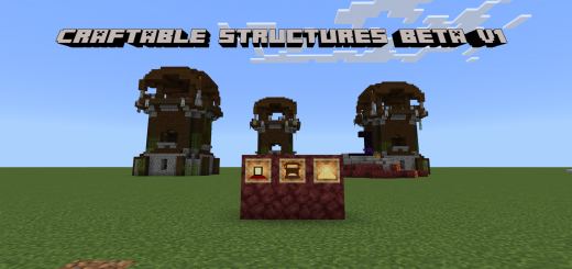 Craftable Structures Minecraft addon