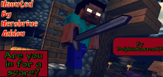 The Haunted by Herobrine Minecraft addon