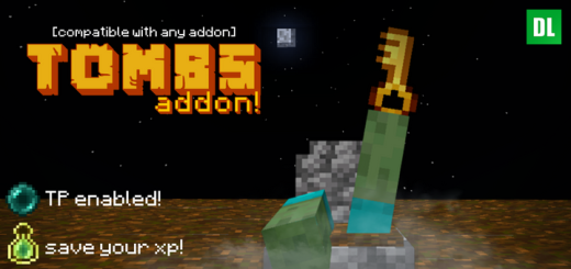 Tombs Addon Minecraft addon