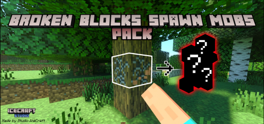 Broken Blocks Spawn mobs Minecraft addon