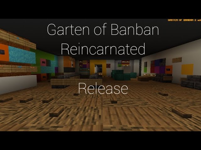 Garten of Banban Reincarnated