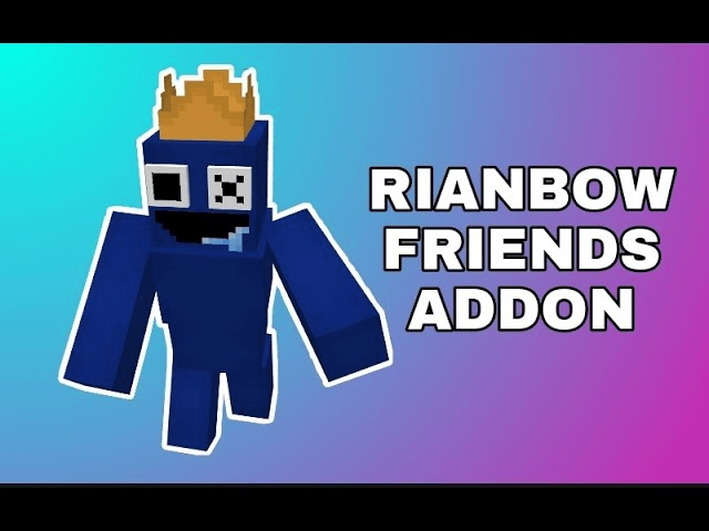 Rainbow friends Addon