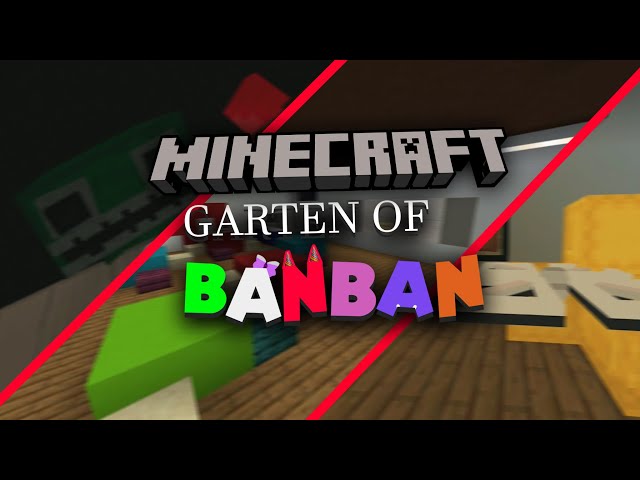 Garten of Banban Minecraft