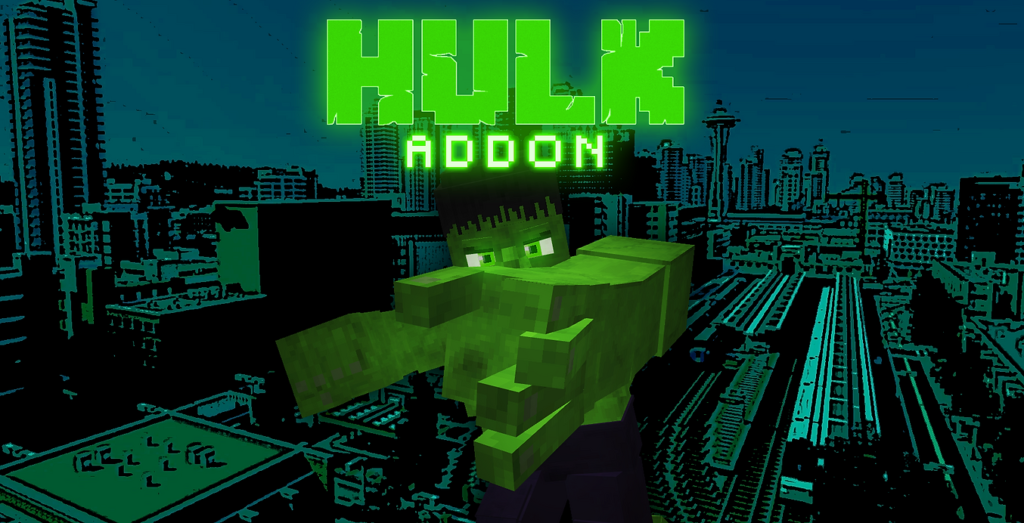 Hulk Addon - Minecraft PE