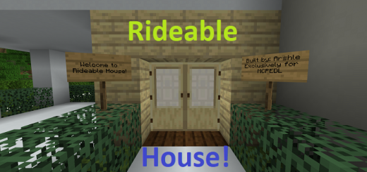 Rideable House