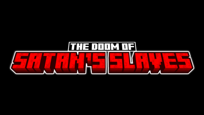 The Doom of Satan's Slaves Minecraft map