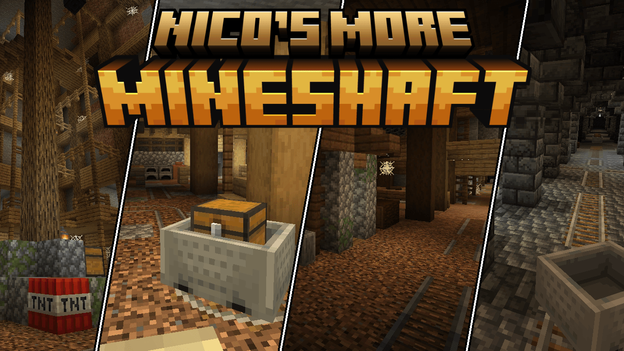 Nico's More Mineshafts is an add-on that introduces new mineshaft structures